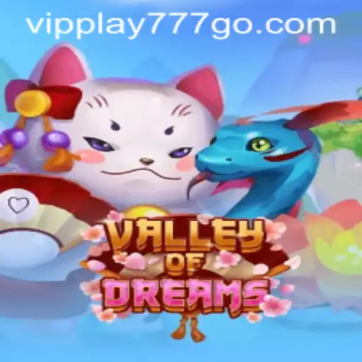 Exploring the Enchanting World of ValleyofDreams: A Deep Dive into Its Features and Rules
