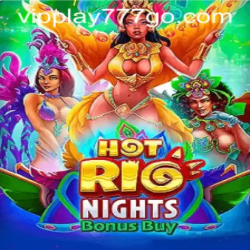 HotRioNightsBonusBuy: A Fiesta of Entertainment and Excitement